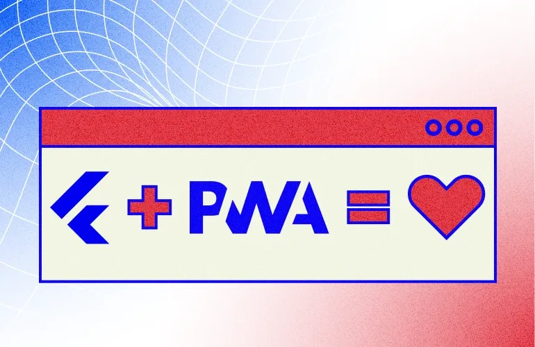 Почему PWA на Flutter — отличная идея